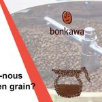 Torréfaction : comment teste-on un nouveau café en grains ?